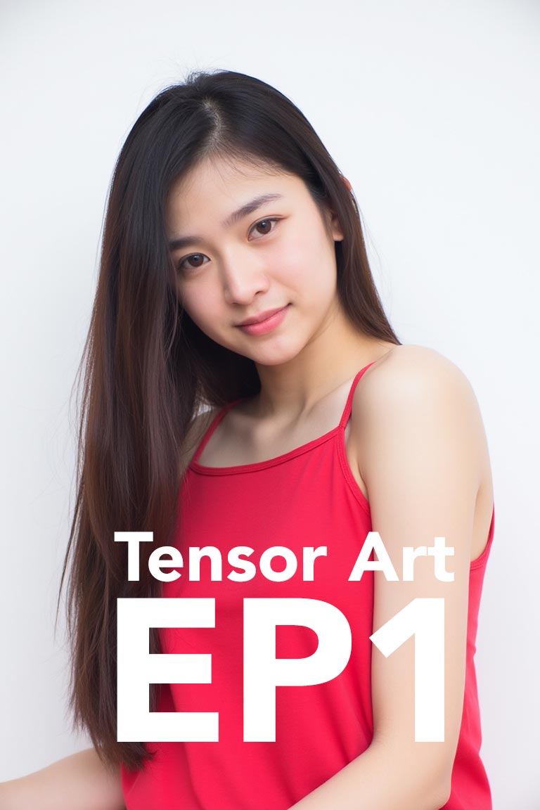 TensorArt EP1 สอนสร้างนางแบบ AI ด้วย MagMix แบบง่ายๆผ่านเว็บ